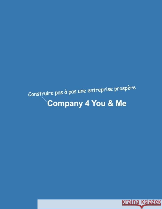 Company 4 You & Me Mikulaschek, Dominik 9783347701557 tredition