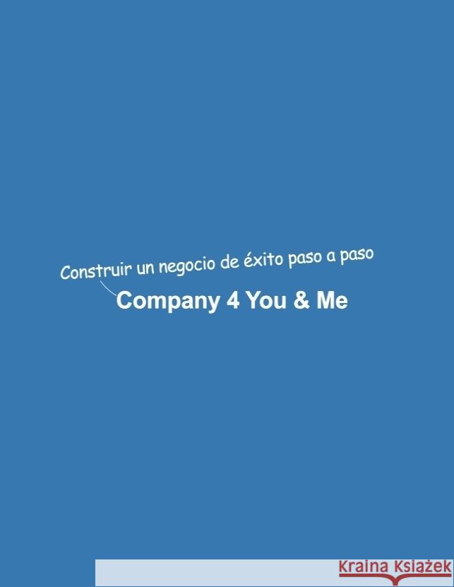 Company 4 You & Me Mikulaschek, Dominik 9783347705159 tredition