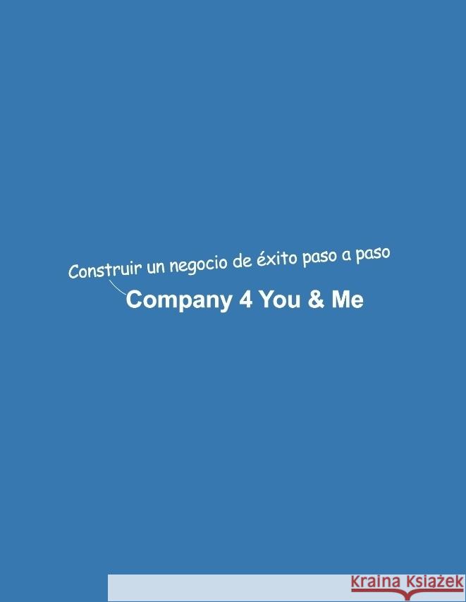 Company 4 You & Me Mikulaschek, Dominik 9783347705166 tredition