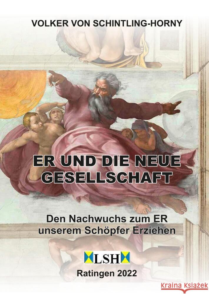 ER und die neue Gesellschaft Schintling-Horny, Volker von 9783347706125