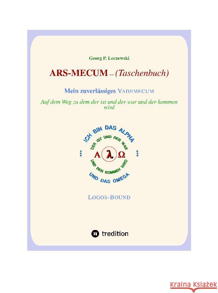 ARS-MECUM  ---    Mein zuverlässiges VADEMECUM  (Taschenbuch) Loczewski, Georg P. 9783347706309 tredition