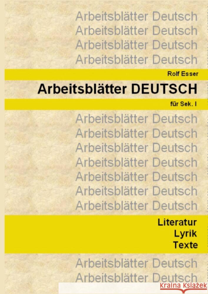 Arbeitsblätter DEUTSCH Esser, Rolf 9783347710245