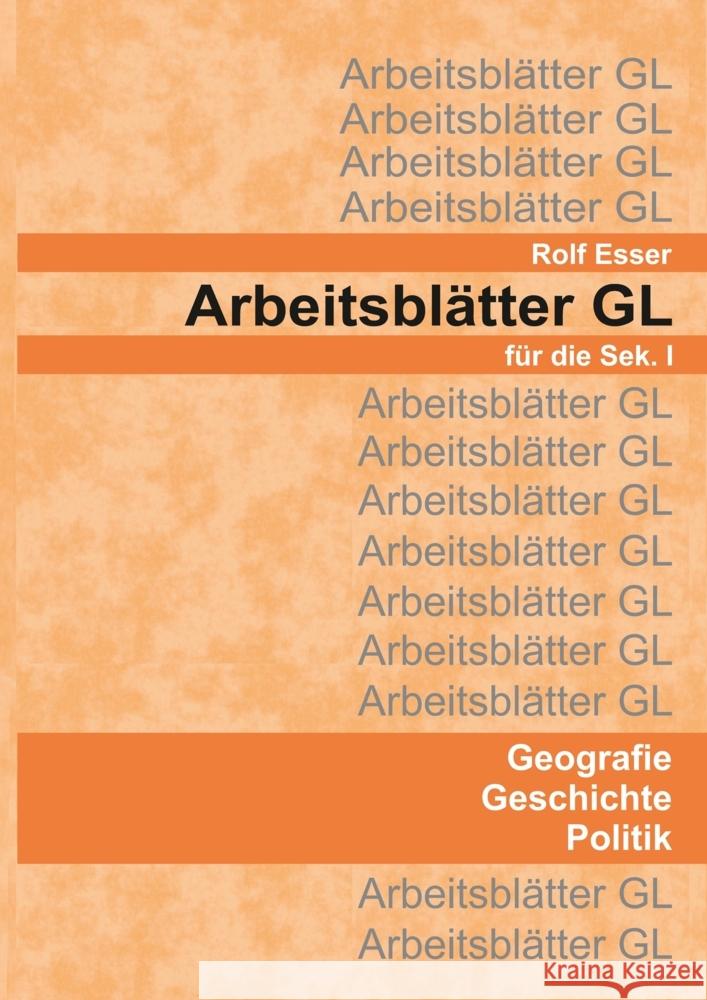 Arbeitsblätter GL Esser, Rolf 9783347710337