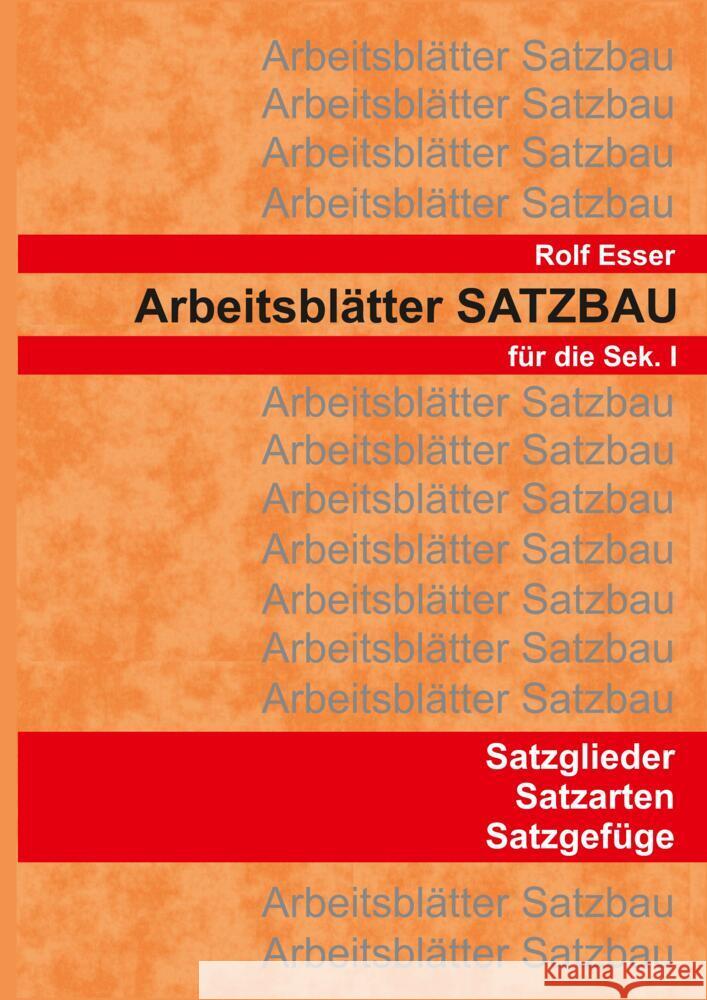 Arbeitsblätter SATZBAU Esser, Rolf 9783347716407 tredition