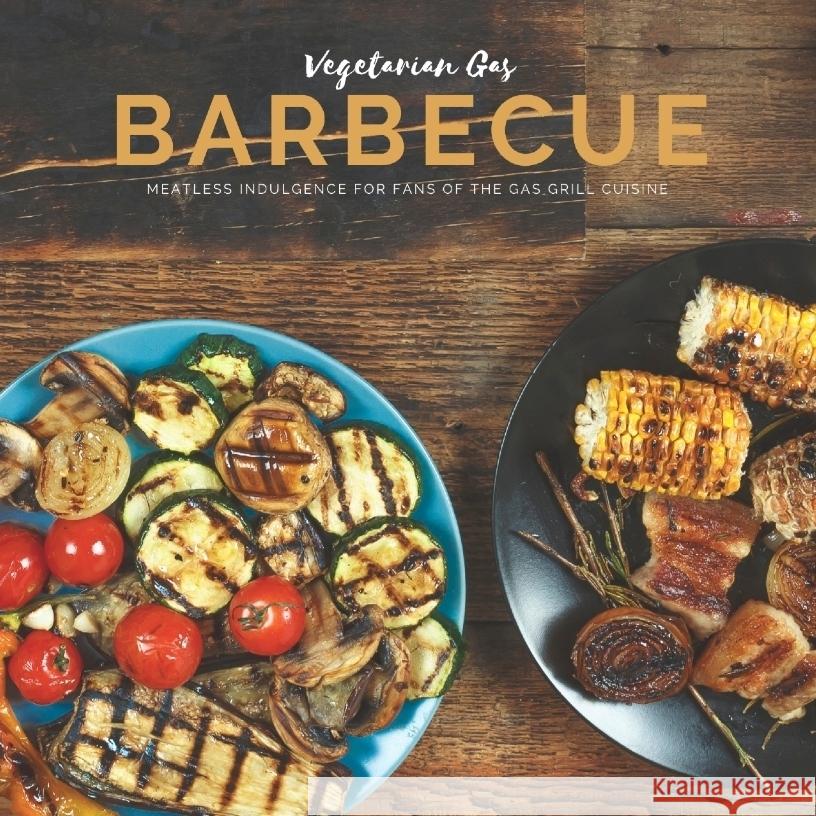 Vegetarian Gas Barbecue Lundqvist, Mattis 9783347718753