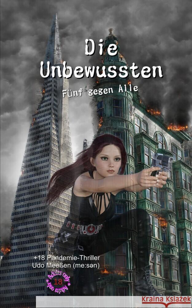 Die Unbewussten Meeßen, Udo 9783347719606 tredition