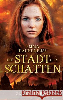 Emma Hahnenfuß Brenz, Julei 9783347728660 tredition