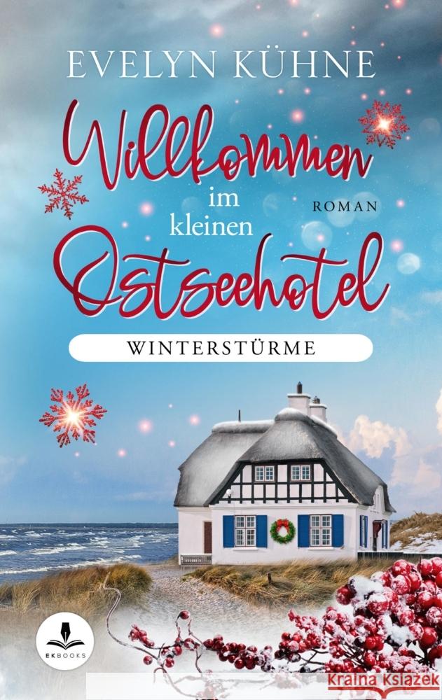 Willkommen im kleinen Ostseehotel Kühne, Evelyn 9783347730878