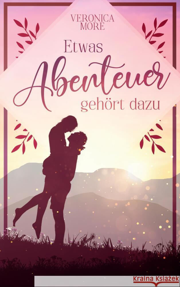 Etwas Abenteuer gehört dazu More, Veronica 9783347731400