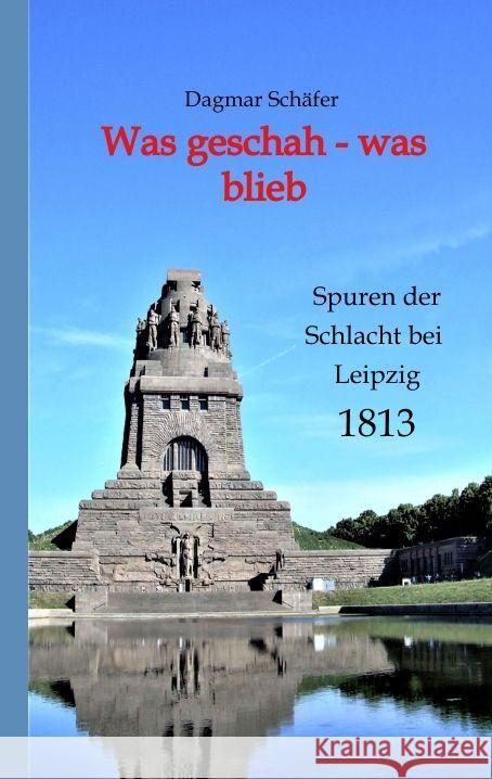 Was geschah - was blieb Schäfer, Dagmar 9783347735002