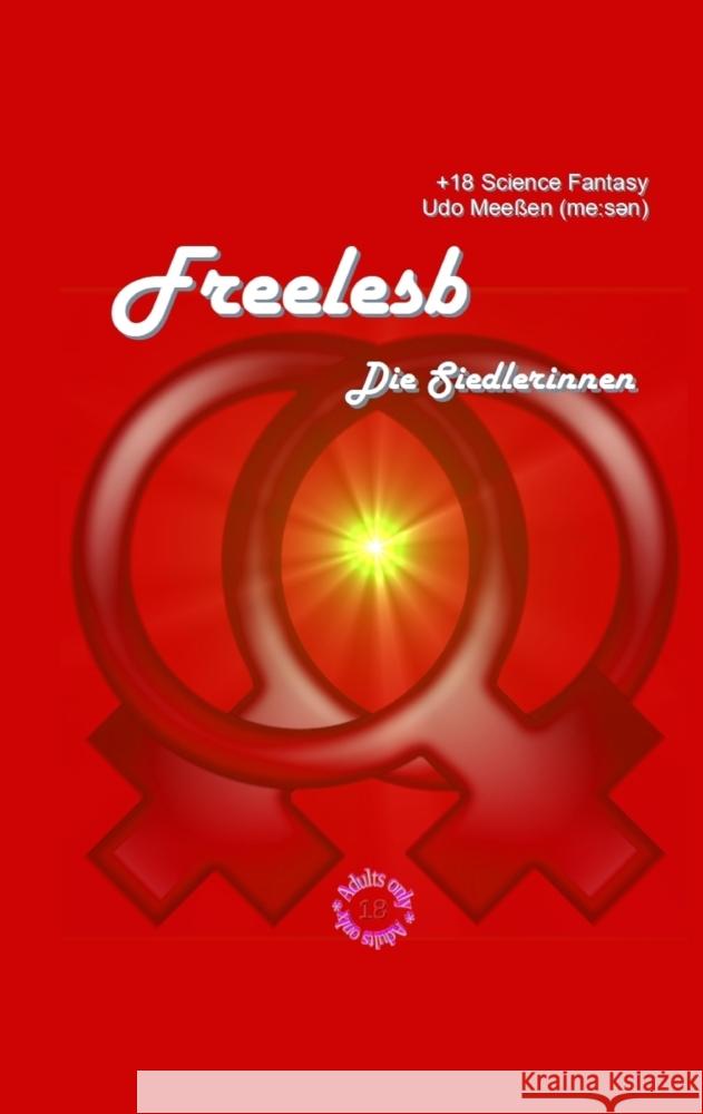 Freelesb Meeßen, Udo 9783347740372 tredition