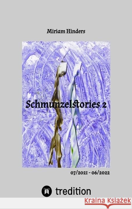 Schmunzelstories 2 Hinders, Miriam 9783347741027