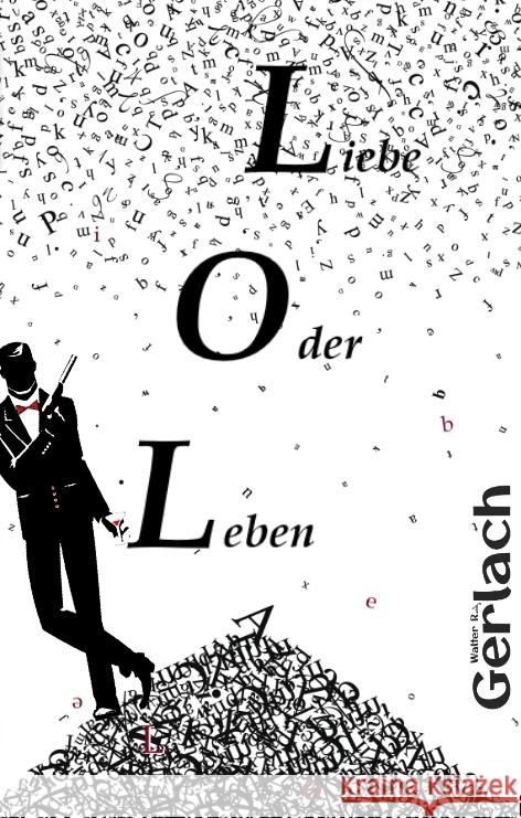 LOL Gerlach, Walter R. 9783347756380