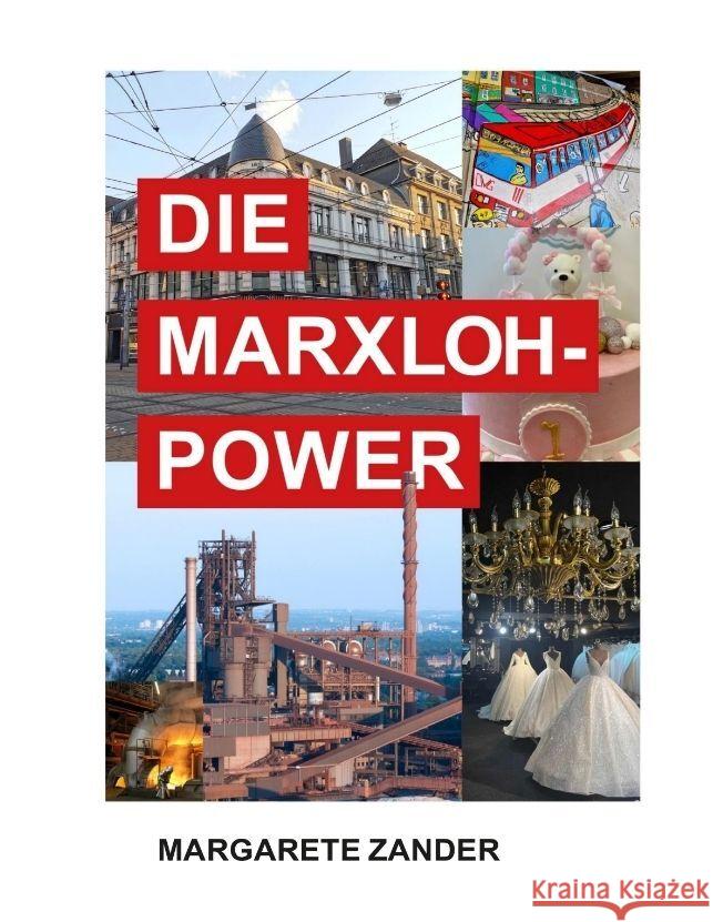 DIE MARXLOH - POWER Zander, Margarete 9783347760271