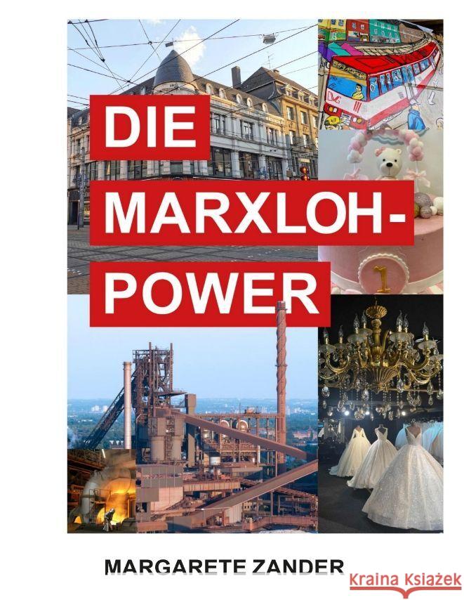 DIE MARXLOH - POWER Zander, Margarete 9783347760288