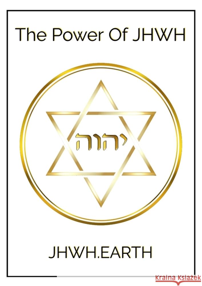 The Power Of JHWH Tropea, Eduard 9783347762848 tredition