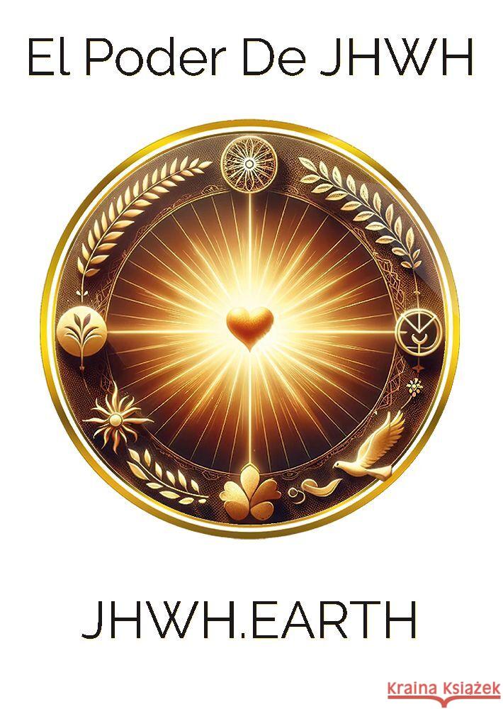 El Poder De JHWH Eduard Tropea 9783347762992