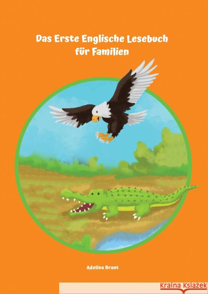 Das Erste Englische Lesebuch für Familien Brant, Adelina 9783347771529