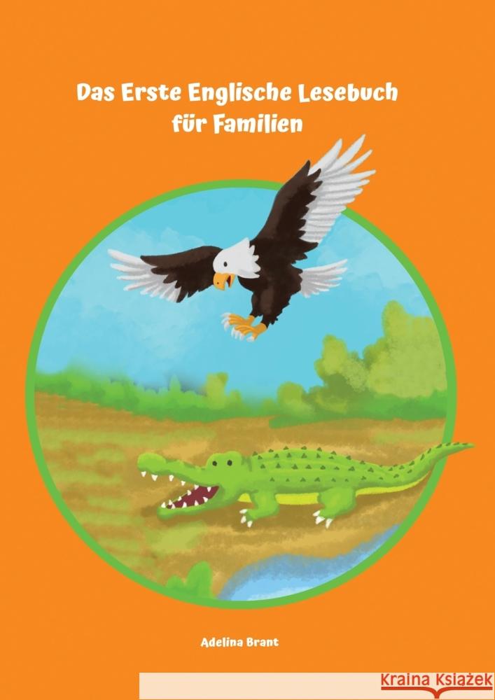 Das Erste Englische Lesebuch für Familien Brant, Adelina 9783347771543