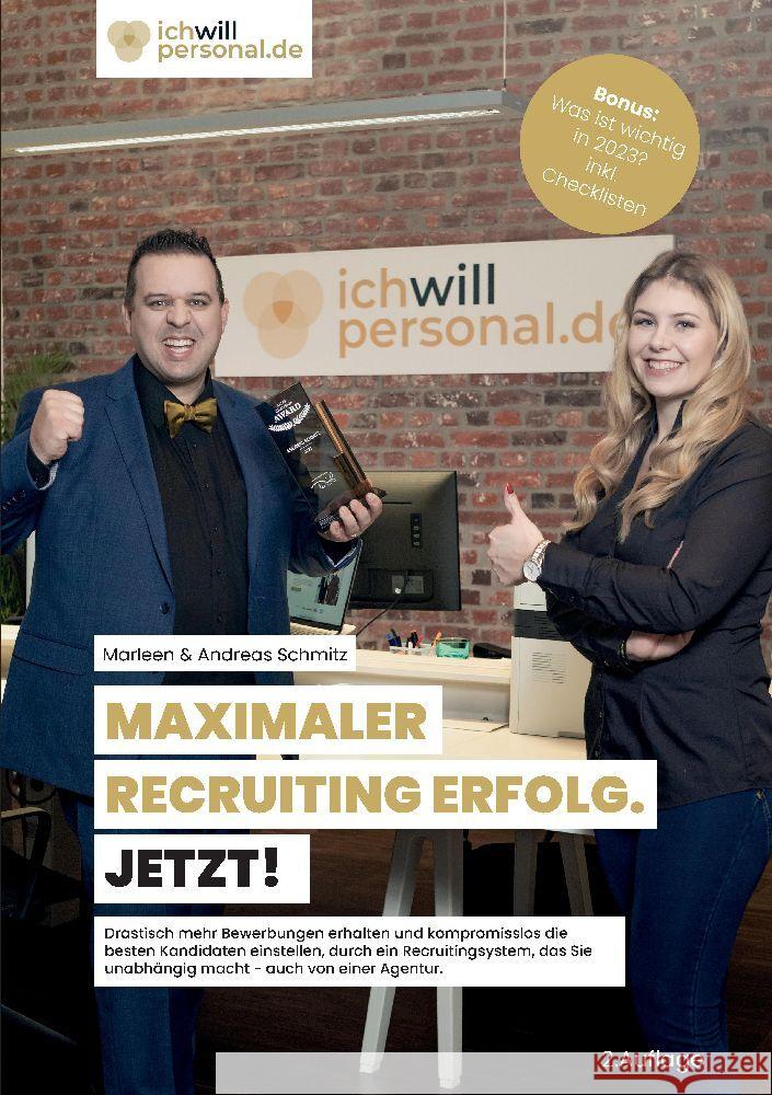 MAXIMALER RECRUITING ERFOLG. JETZT! Schmitz, Marleen & Andreas 9783347773516