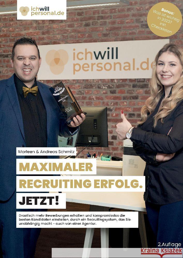 MAXIMALER RECRUITING ERFOLG. JETZT! Schmitz, Marleen & Andreas 9783347773523