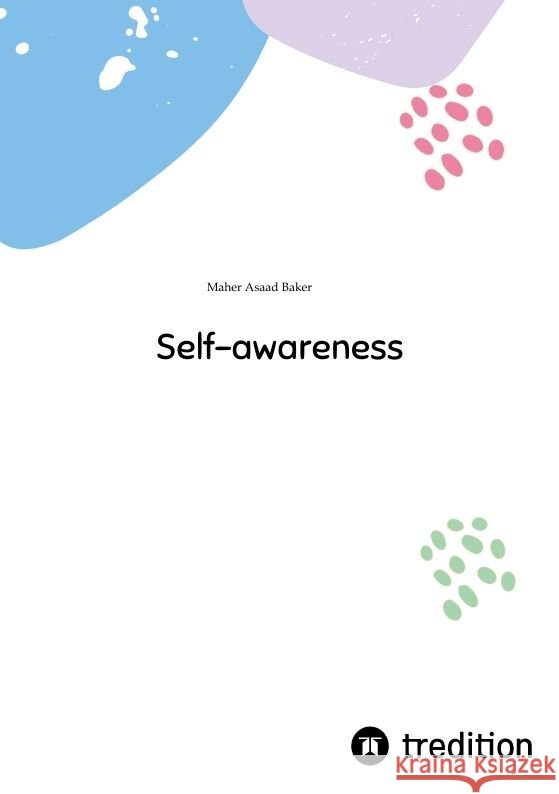 Self-awareness Baker, Maher Asaad 9783347783416