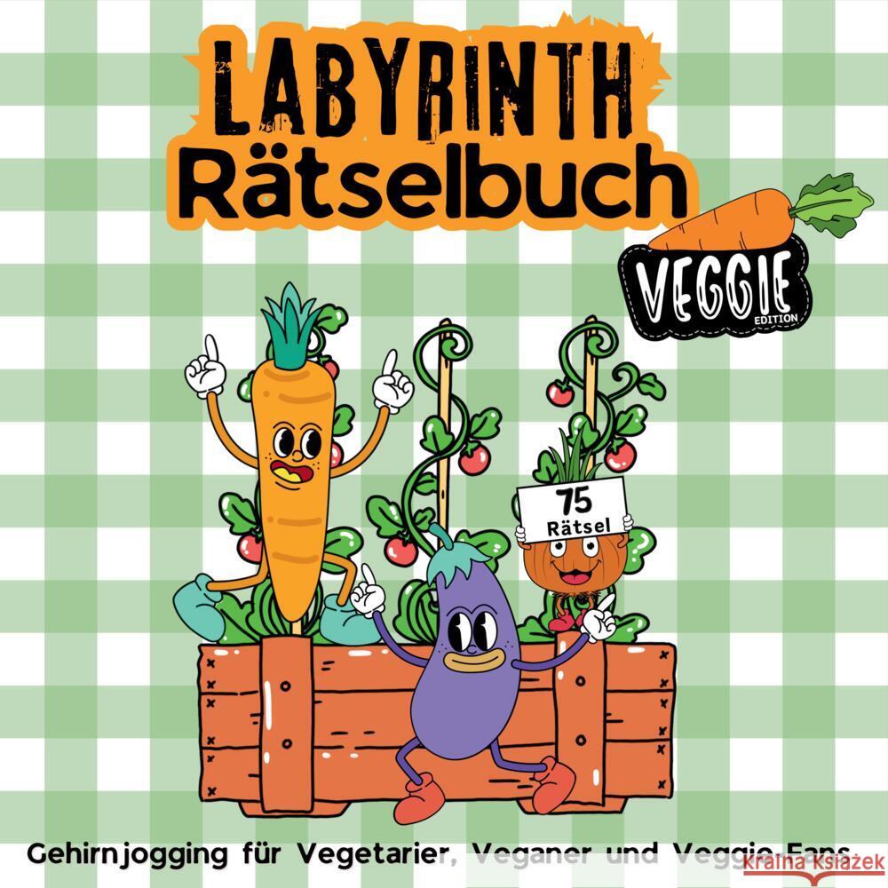 Labyrinth Rätselbuch Rätselblock für Erwachsene, Jugendliche - Geschenkidee für Veganer, Vegetarier und Veggie-Fans Ways, Sunnie 9783347802315