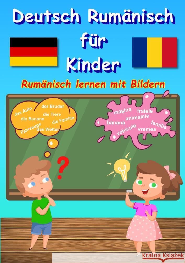 Bildwörterbuch Deutsch Rumänisch für Kinder Baciu, M&M 9783347802476 tredition