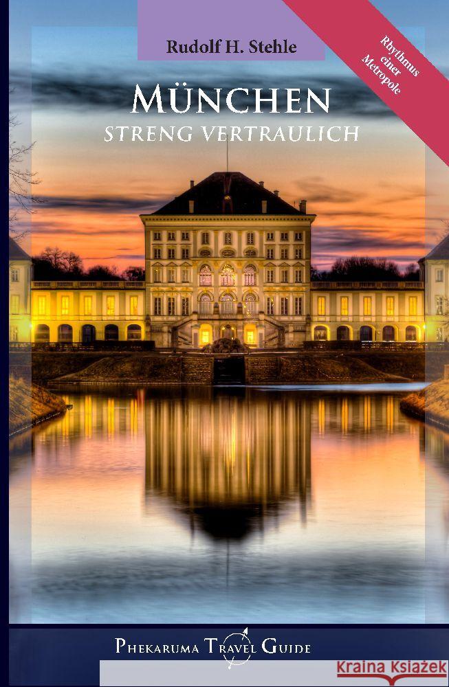 München Stehle, Rudolf H. 9783347803992 Phekaruma