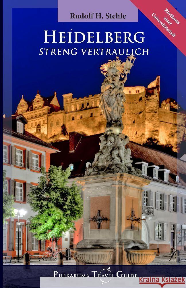 Heidelberg Stehle, Rudolf H. 9783347806559 Phekaruma
