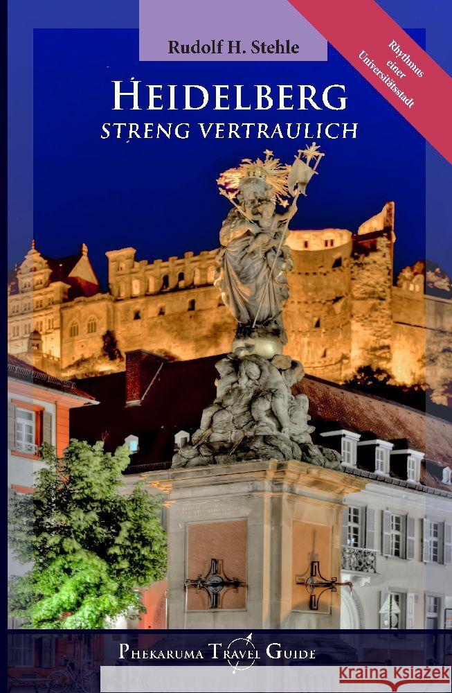 Heidelberg Stehle, Rudolf H. 9783347806580 Phekaruma