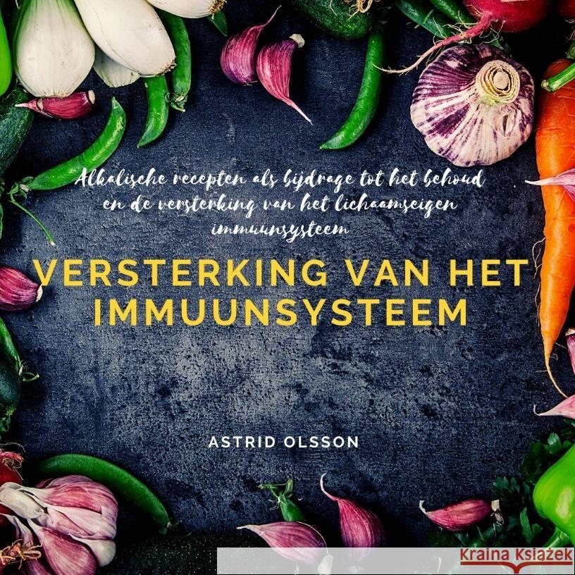 Versterking van het immuunsysteem Olsson, Astrid 9783347814004