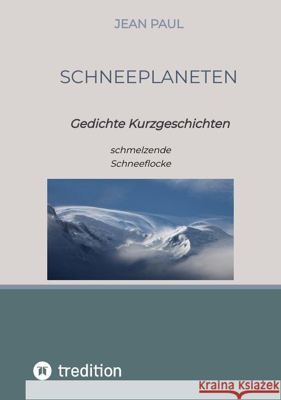 Schneeplaneten Paul, Jean 9783347816657 tredition