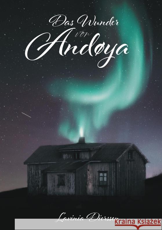 Das Wunder von Andøya Dierssen, Lavinia 9783347819979