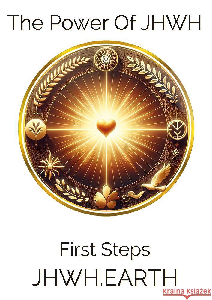 The Power Of JHWH Tropea, Eduard 9783347825987 tredition