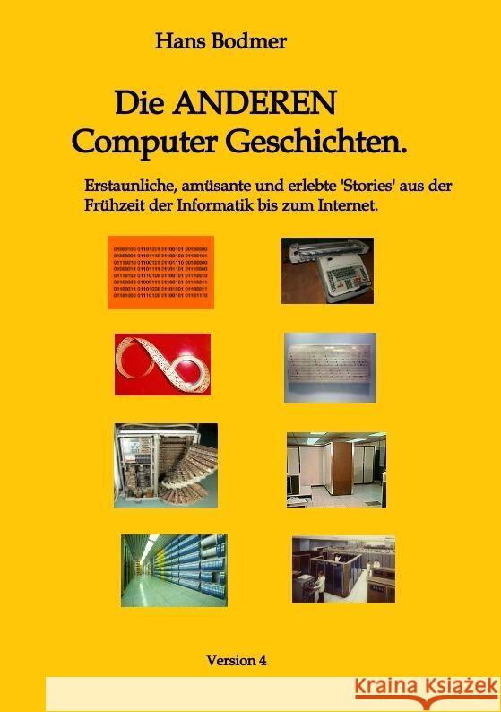 Die ANDEREN Computer 'Geschichten'. Bodmer, Hans 9783347827721