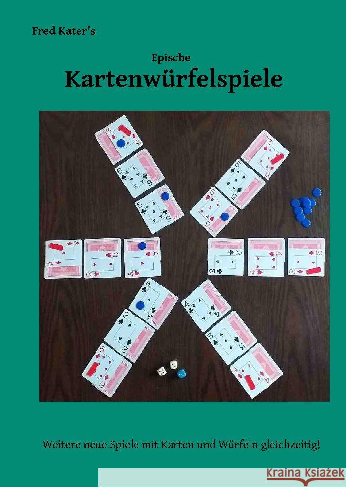 Epische Kartenwürfelspiele Kater, Fred 9783347828162