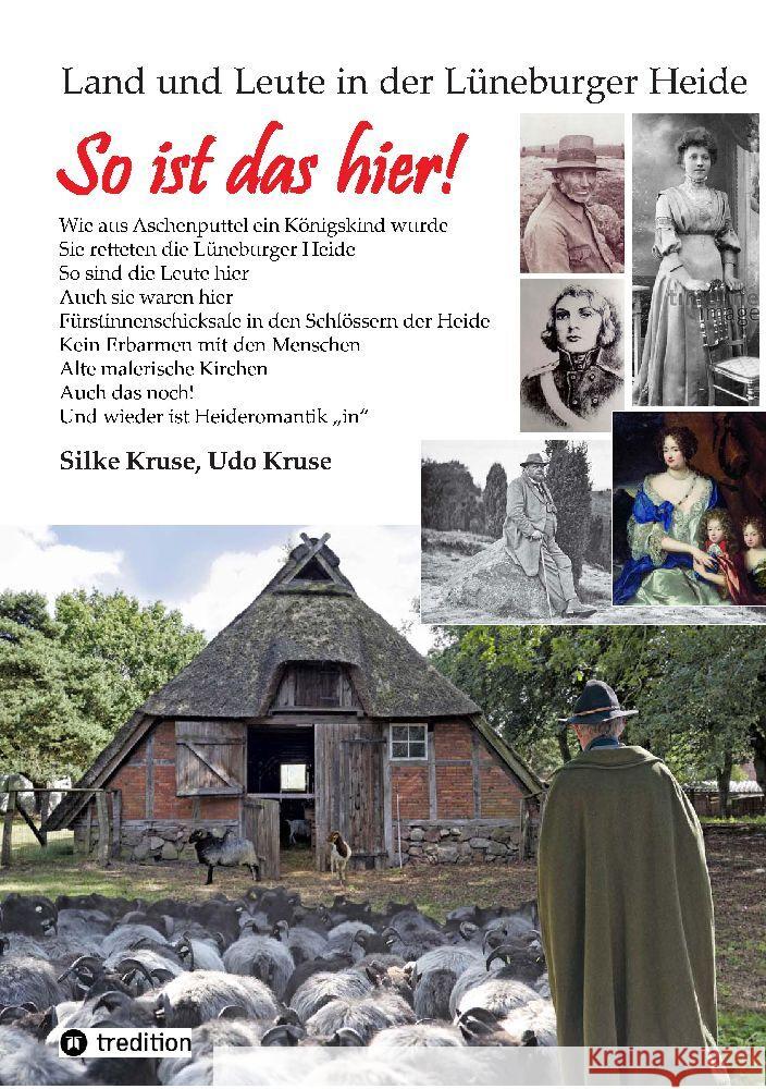 Land und Leute in der Lüneburger Heide Kruse, Udo, Kruse, Silke 9783347829695