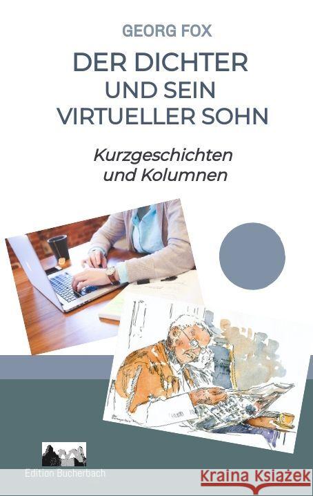 Der Dichter und sein virtueller Sohn Fox, Georg 9783347838758