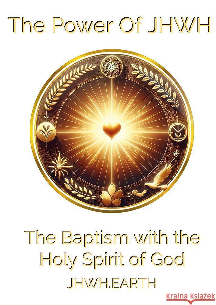 The Baptism with the Holy Spirit of God Tropea, Eduard 9783347844803