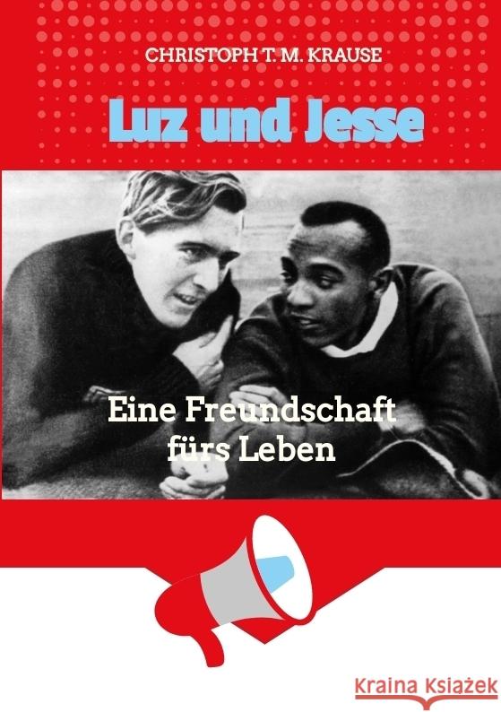 Luz und Jesse Krause, Christoph T. M. 9783347871915