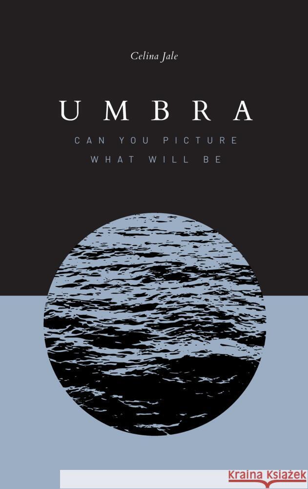 Umbra Jale, Celina 9783347883208