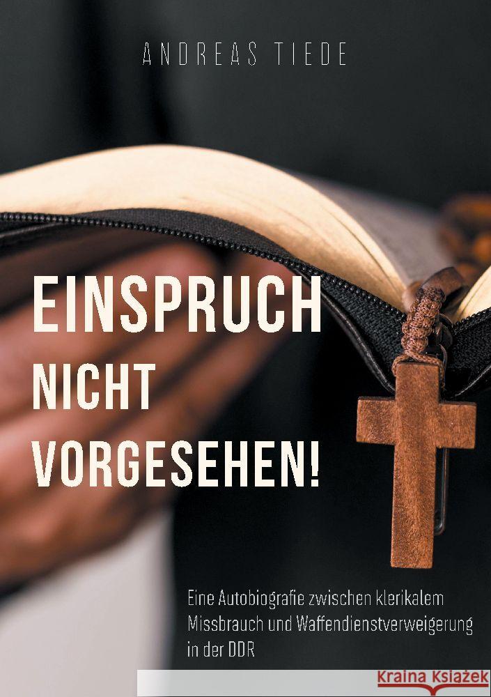 Einspruch nicht vorgesehen! Tiede, Andreas 9783347898479