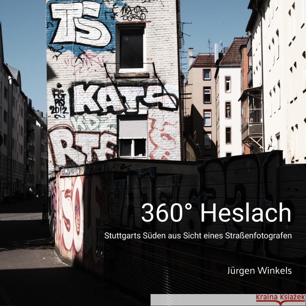 360° Heslach Winkels, Jürgen 9783347899759 tredition