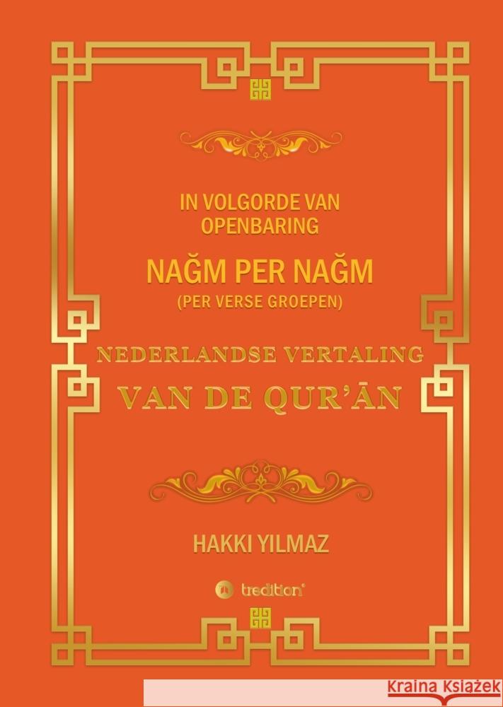 Nederlandse Vertaling Van de Qur'Ān: Per Verse Groepen Hakki Yilmaz 9783347900943