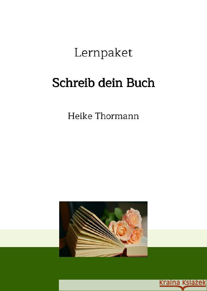 Lernpaket: Schreib dein Buch Thormann, Heike 9783347902695