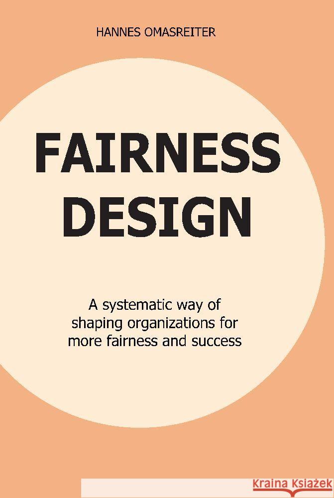 FAIRNESS DESIGN Omasreiter, Hannes 9783347908161