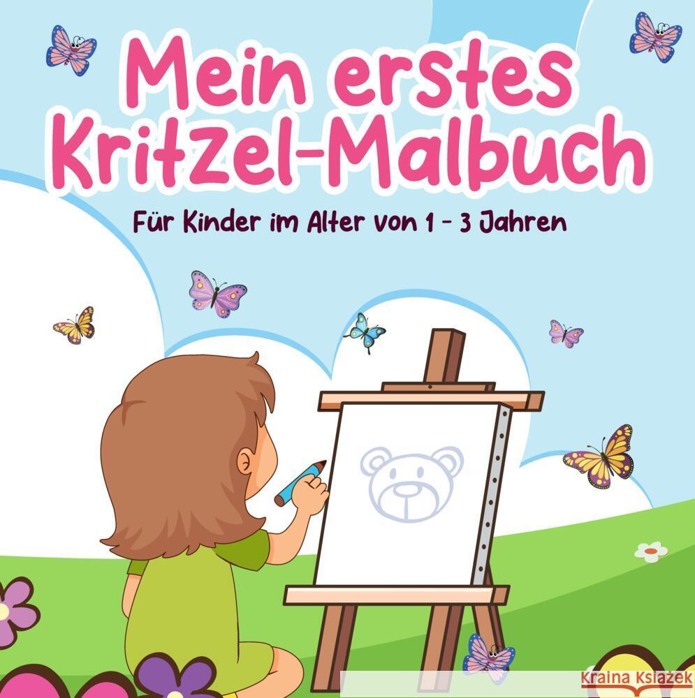 Mein erstes Kritzel Malbuch Kania, Torben 9783347915831