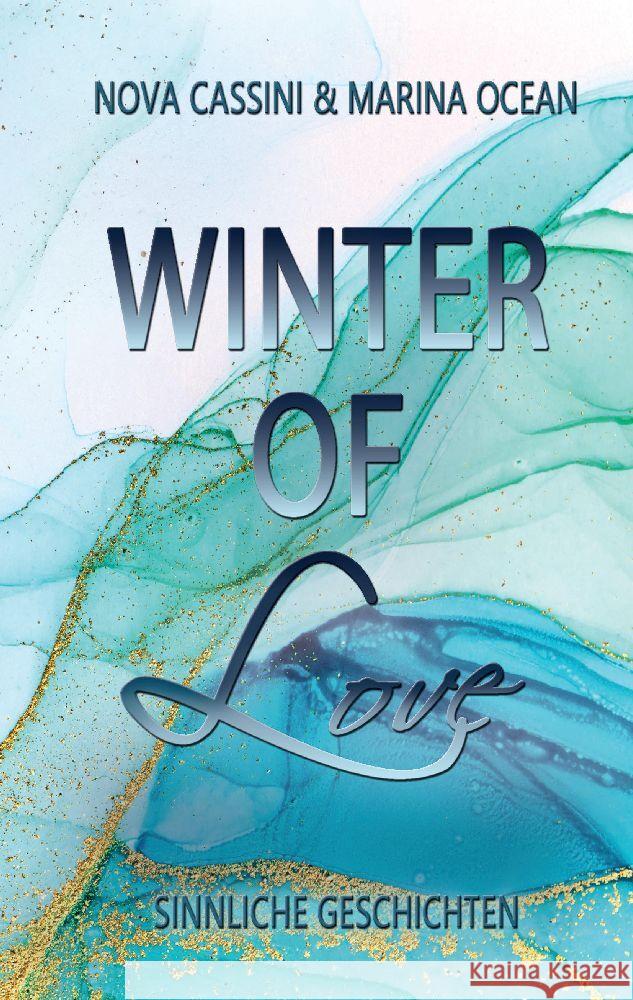 Winter of Love Ocean, Marina, Cassini, Nova 9783347916999