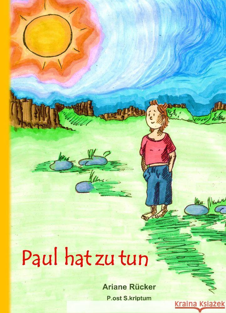 Paul hat zu tun: Ein Buch zum Vorlesen und Lesen?ben Ariane R?cker 9783347919853